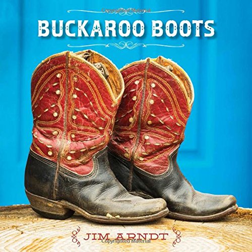 BUCKAROO BOOTS BOOK – Maverick Fine Western Wear