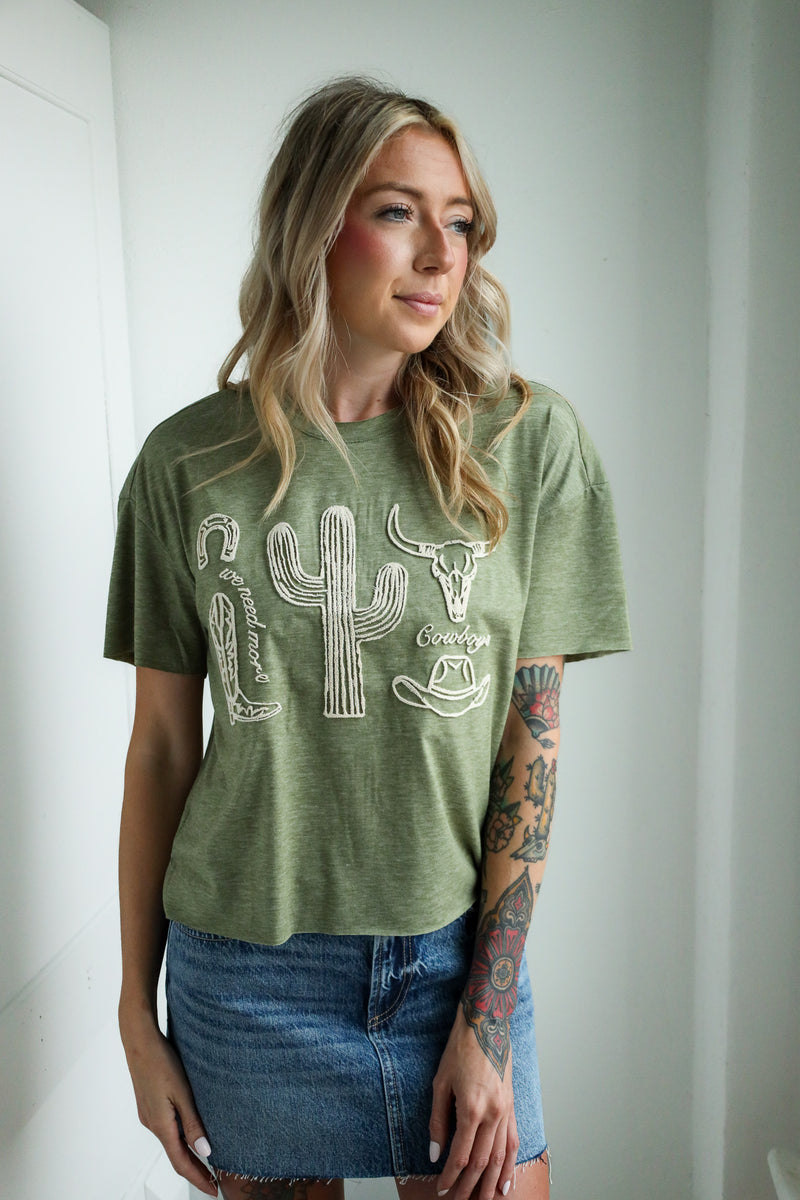 Howdy Hanny We Need More Cowboys Tee