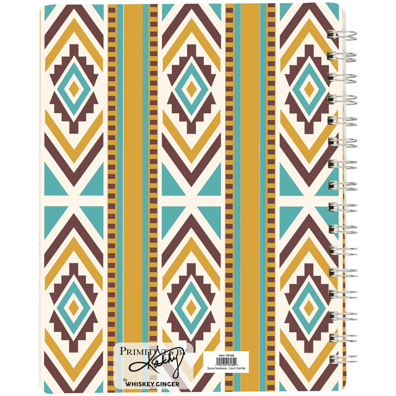 Primitives By Kathy Don't Call Me Honey Spiral Notebook