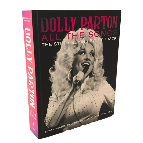 Dolly Parton All the Songs: The Story Behind Every Track