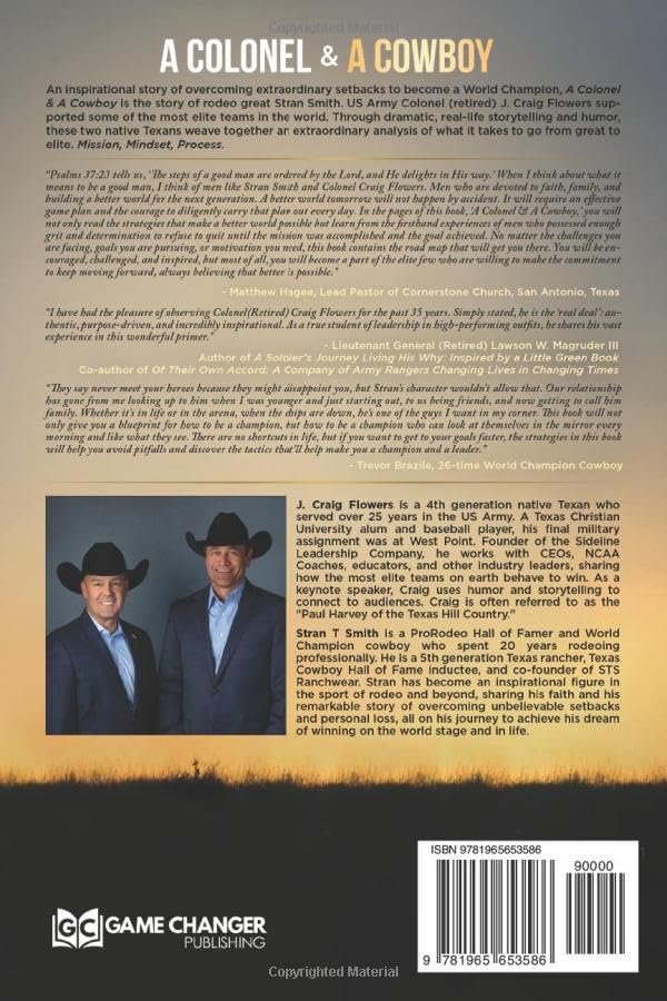 A Colonel & A Cowboy: Mission, Mindset, Process Strategies of the Elite