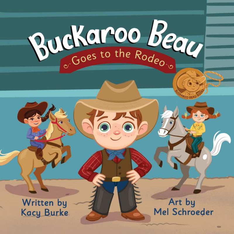 Buckaroo Beau Goes to the Rodeo Book