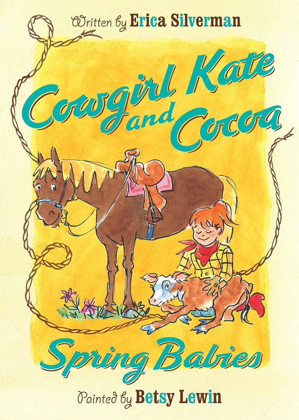 Cowgirl Kate and Cocoa: Spring Babies 