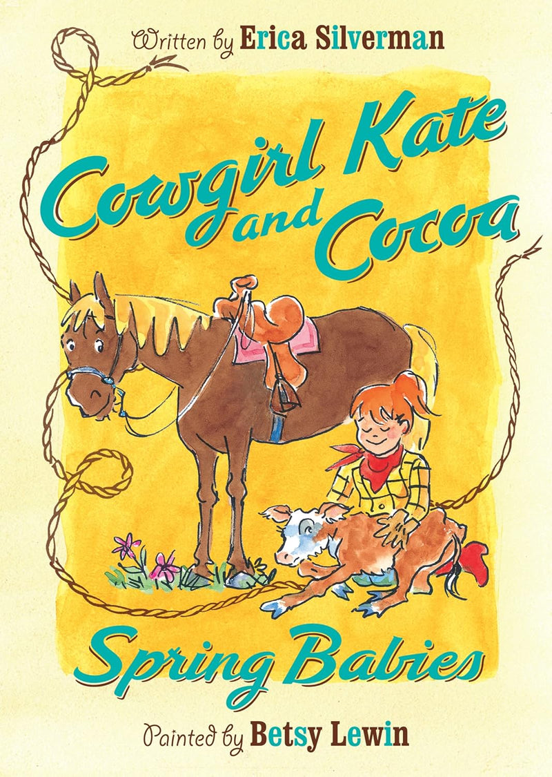 Cowgirl Kate and Cocoa: Spring Babies 