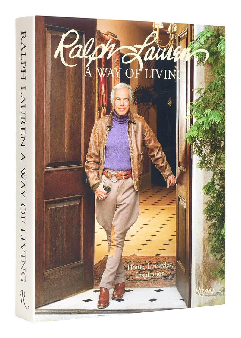 Ralph Lauren A Way of Living: Home, Design, Inspiration – Maverick
