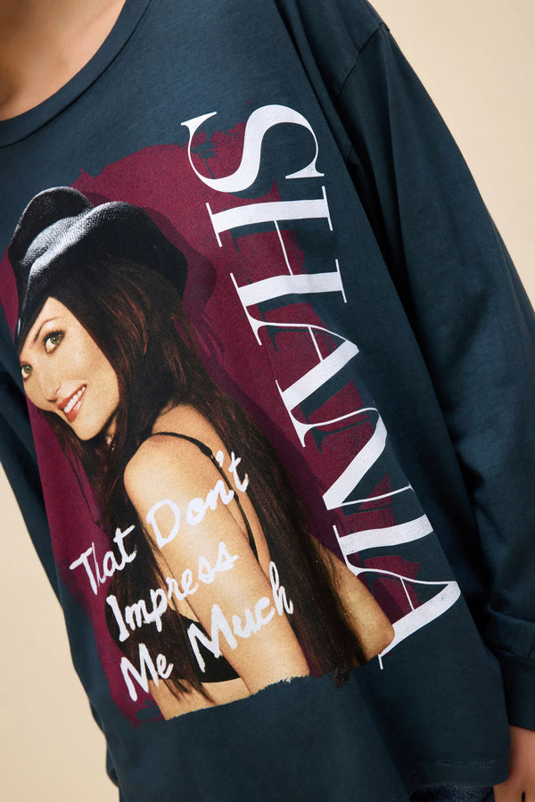 Daydreamer Shania Twain That Don't Impress Me Much Merch Long Sleeve