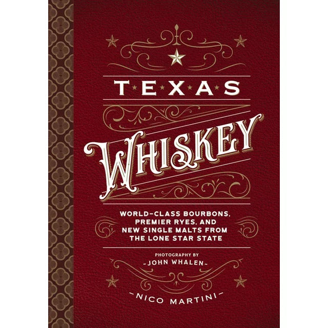 TEXAS WHISKEY BOOK – Maverick Fine Western Wear