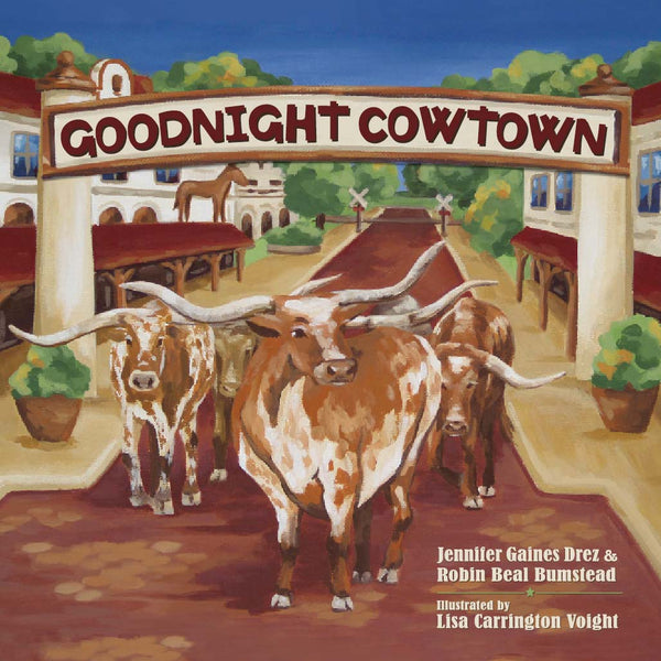 Goodnight Cowtown Book