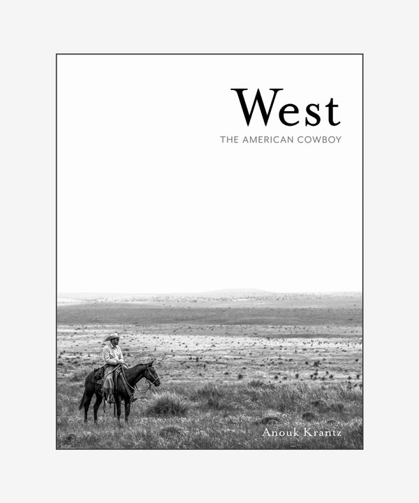 West: The American Cowboy by Anouk Krantz